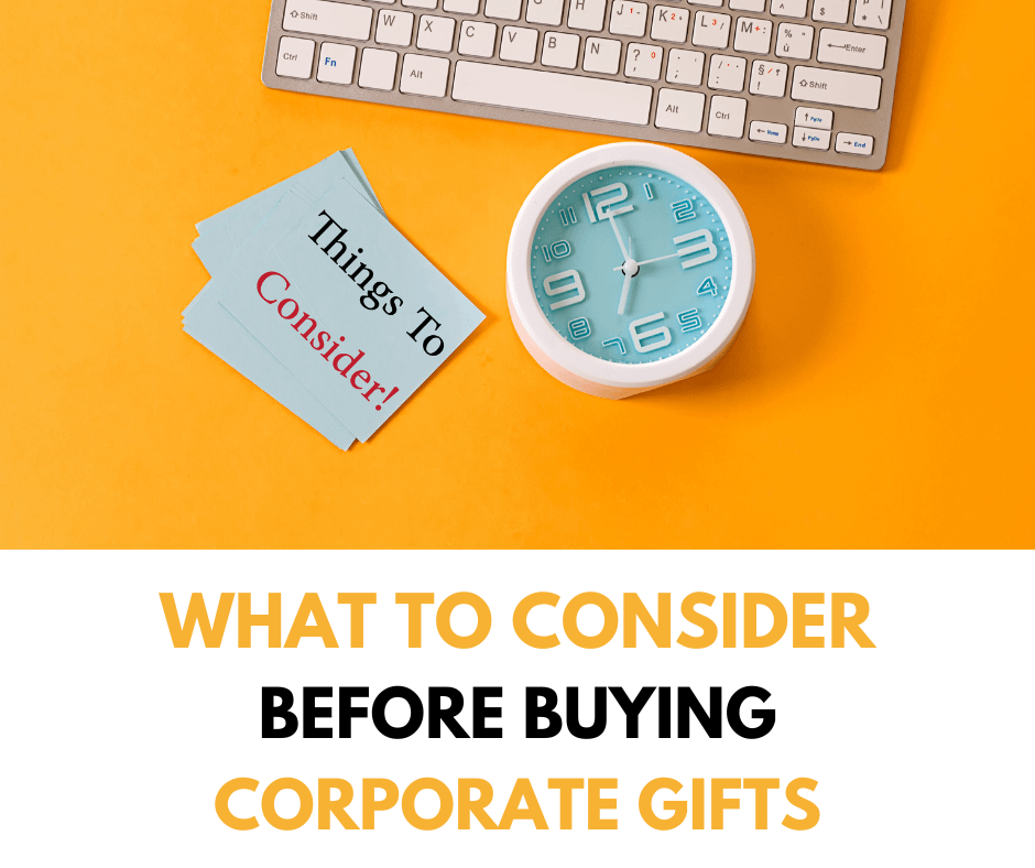 what to consider before buying corporate gifts